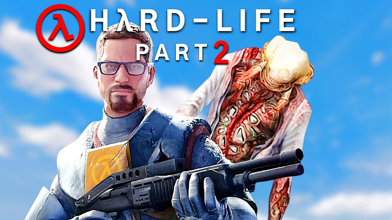 Hard-Life - the better Half-Life - part 2