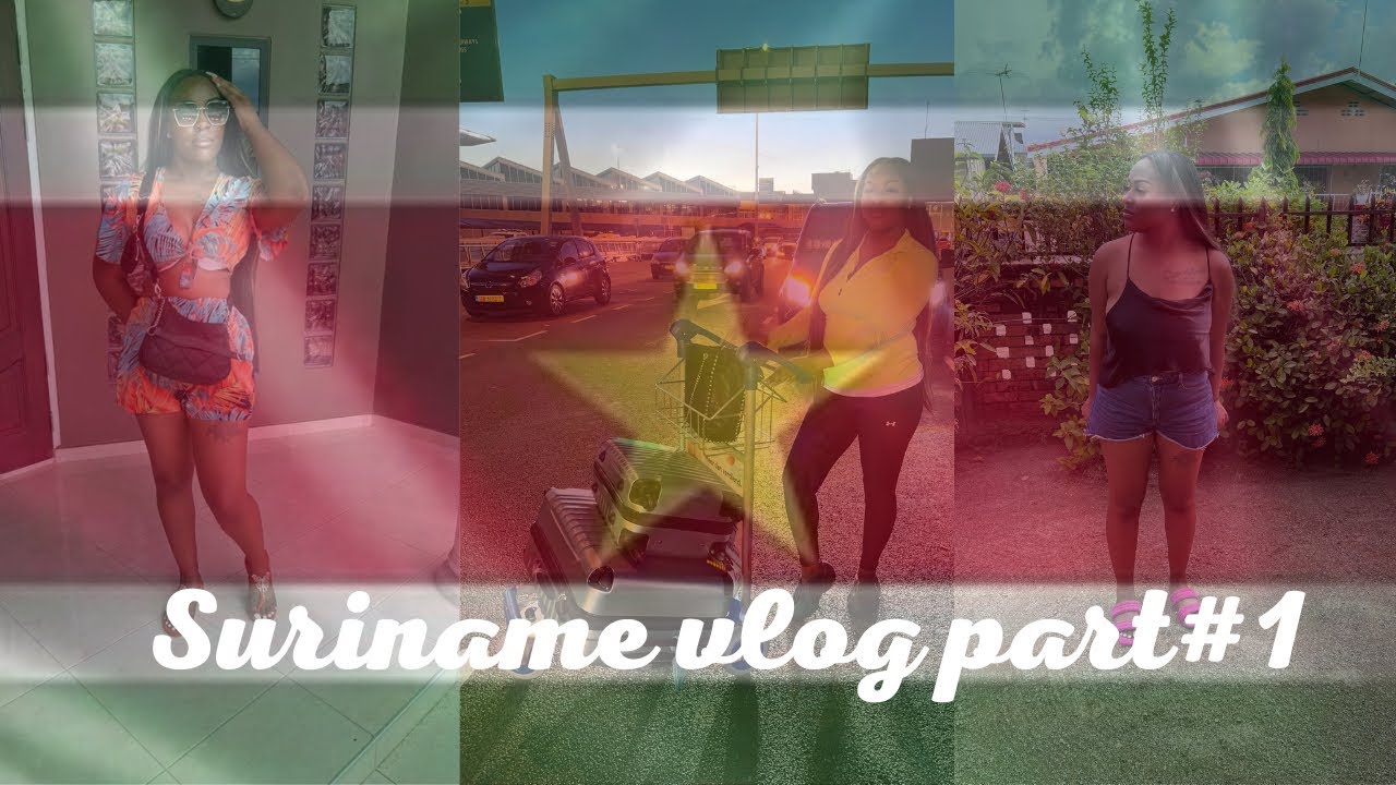 SURINAME VLOG PART 1 🇸🇷| VLOG #45