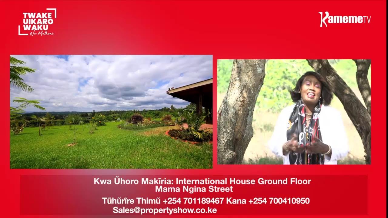 #TwakeUikaroWaku na Muthoni