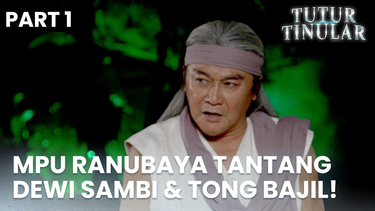 Mpu Ranubaya Menantang Dewi Sambi & Tong Bajil | TUTUR TINULAR | EPS. 12 | PART 1/5