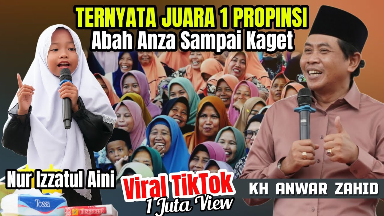 KH ANWAR ZAHID TERBARU 2025 || CERAMAH JUARA 1 PROPINSI BIKIN KAGET ABAH ANZA 