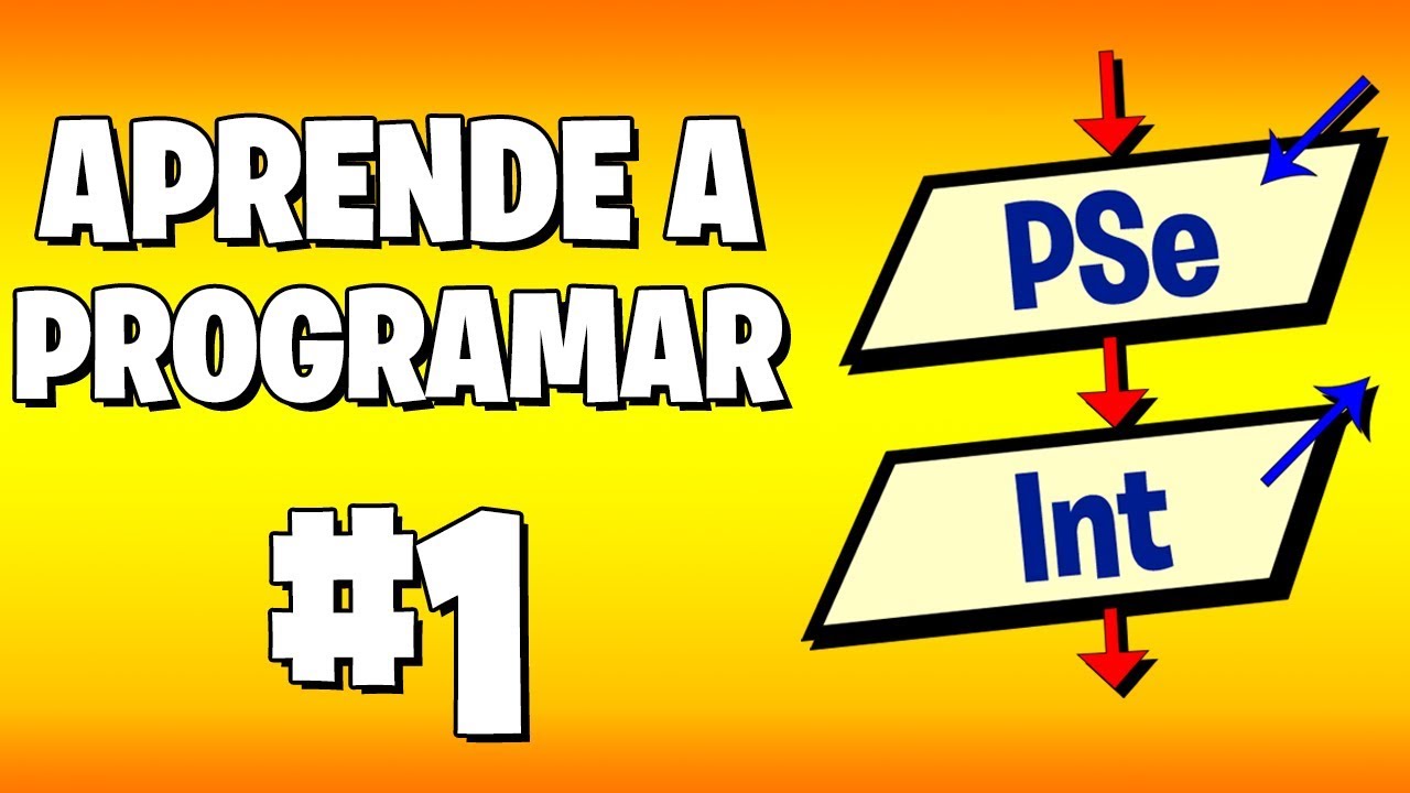 Aprende a programar desde cero con PseInt! | ¿Qué es PseInt? | Parte 1