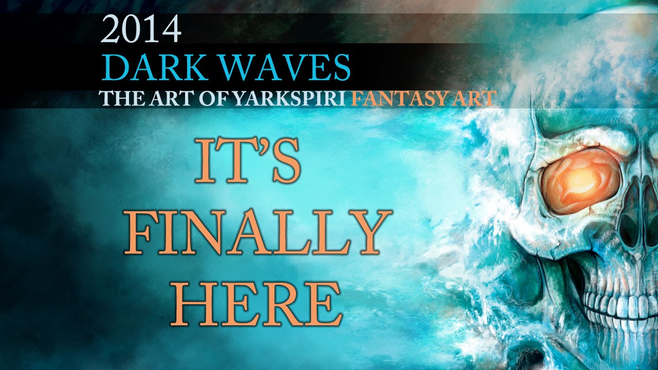 MAIN ANNOUNCEMENT - Dark Waves is Here
