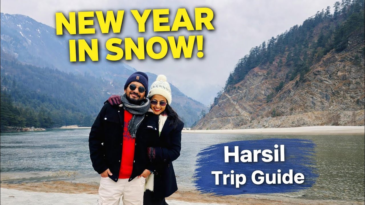 New Year in Harsil ❄️ Hidden Switzerland of Uttarakhand | Complete Travel Guide - 2026 