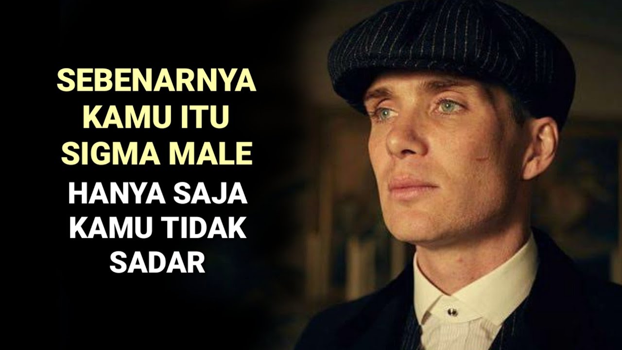 5 Tanda kamu seorang SIGMA MALE | apakah kamu punya tanda ini?