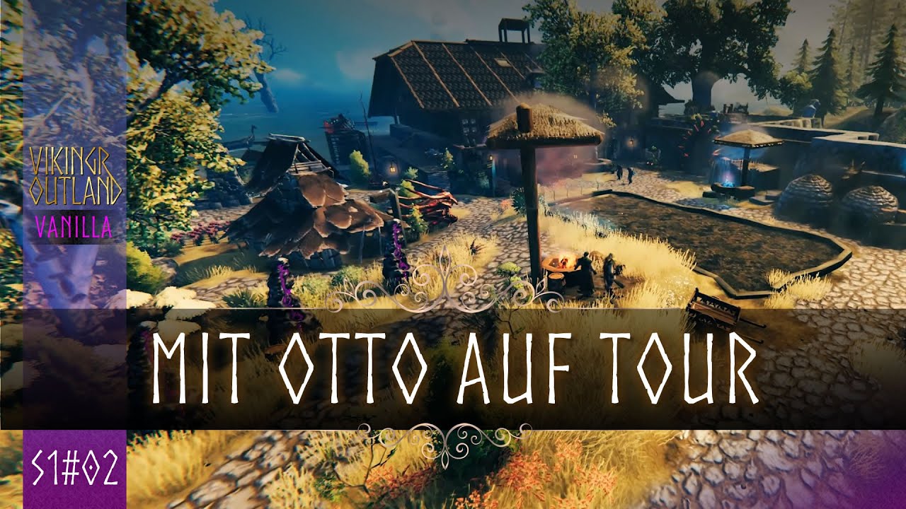 Valheim S1#02 - Mit Otto auf Tour - VanViki Outland