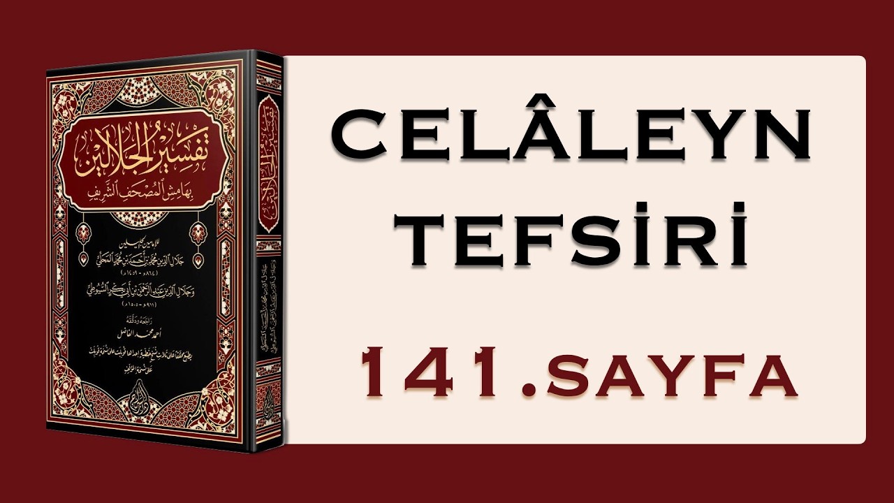 CELALEYN TEFSİRİ 141.SAYFA