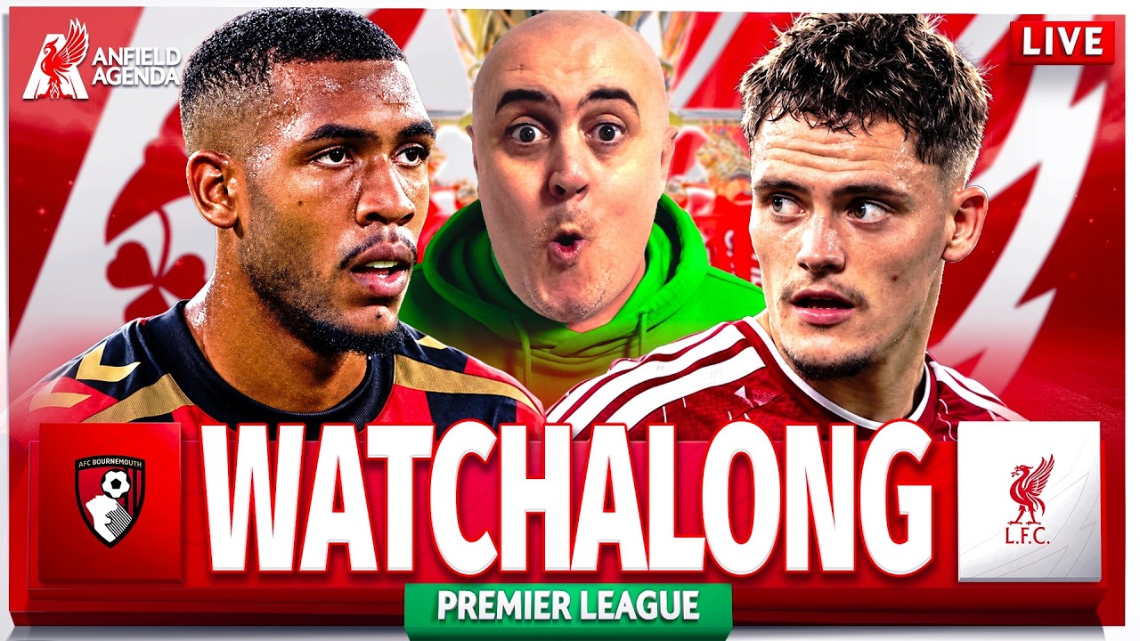 BOURNEMOUTH vs LIVERPOOL LIVE WATCHALONG with Craig