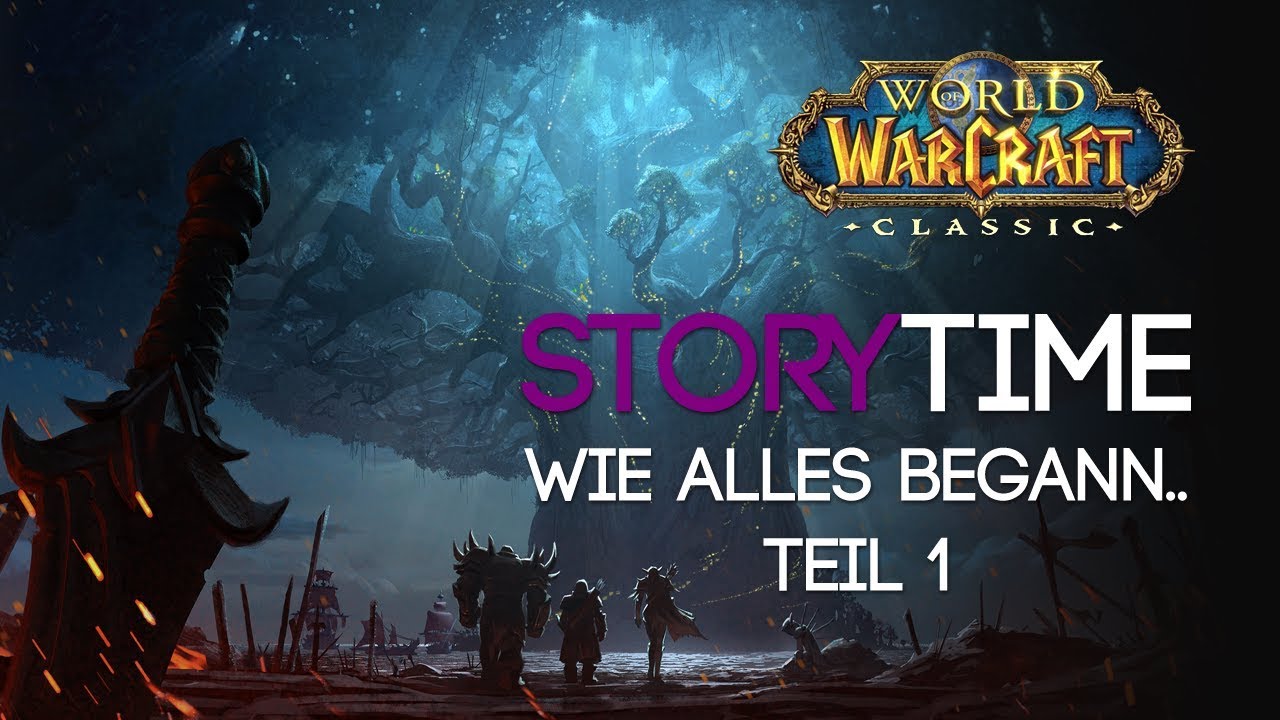 WoW Classic Storytime  Wie alles begann... Teil 1 (Titanen gegen alte G&ouml;tter)