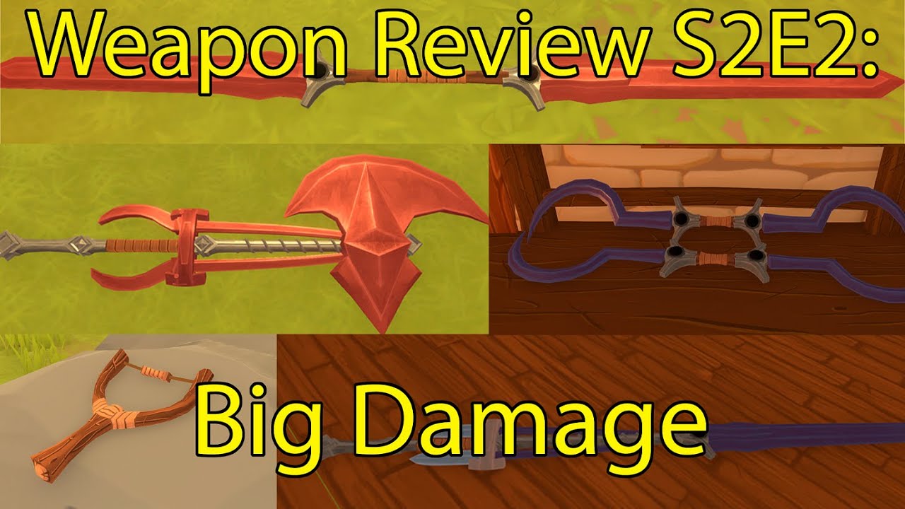 Weapon Review S2E2: Big Damage
