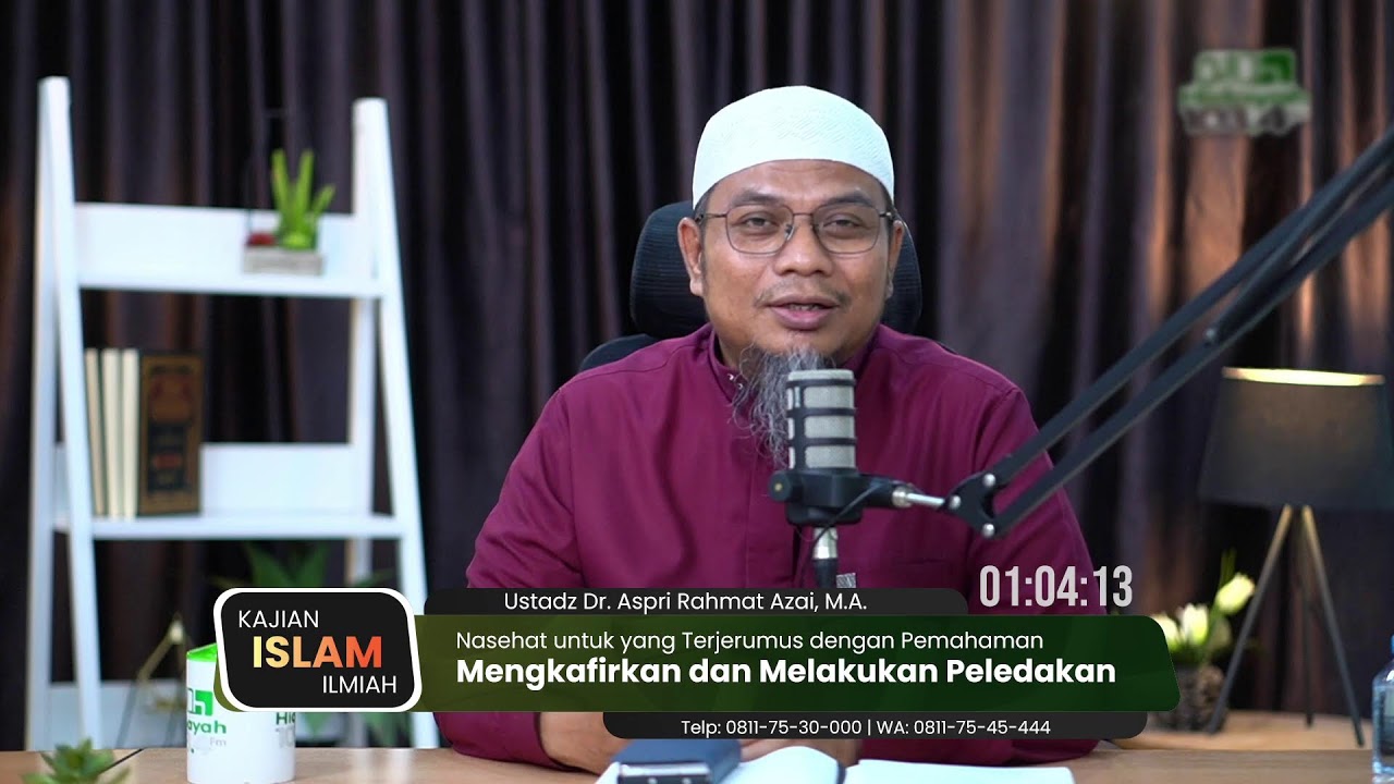 20. Nasehat untuk yang Terjerumus dengan Pemahaman Mengkafirkan dan Melakukan Peledakan
