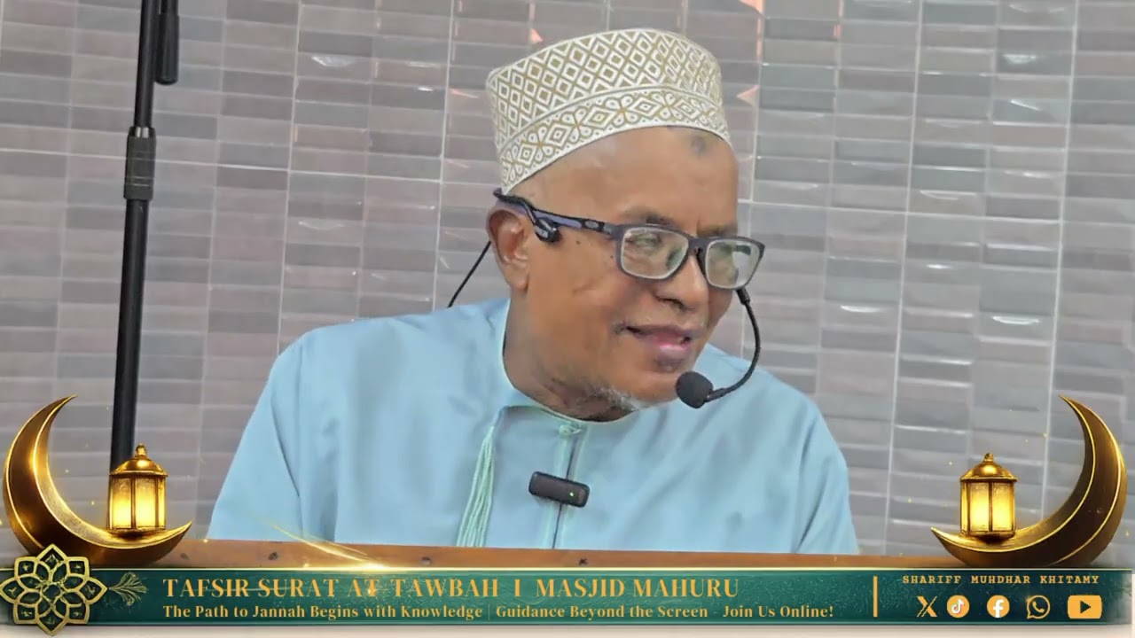 RAMADHAN SERIES - TAFSIR SURAT AT-TAWBAH AYAT 80 | SAYYID MUHDHAR KHITAMY |  MASJID MAHURU