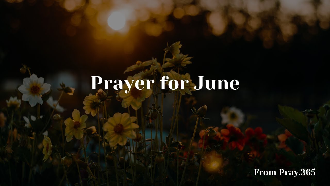 Prayer for June