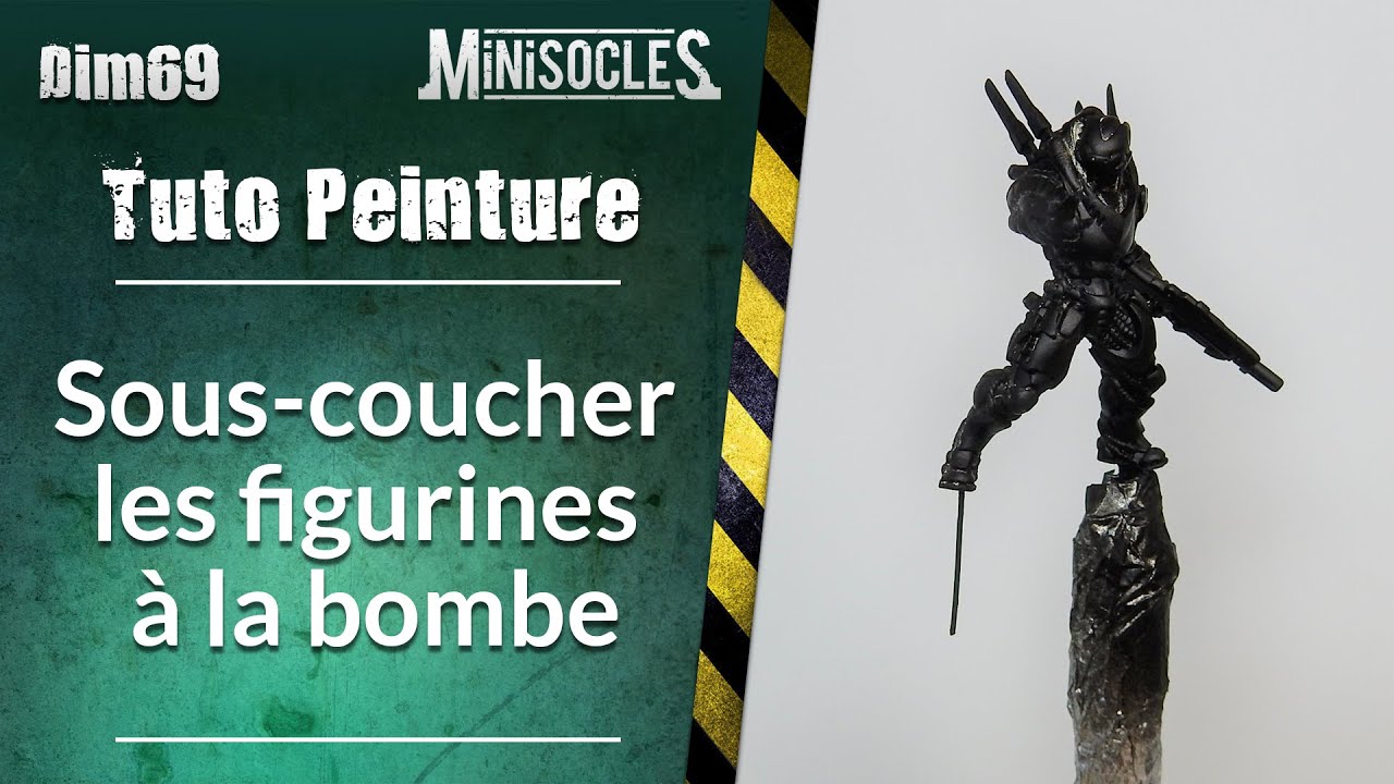 Peinture sur figurines [TUTO] : Sous-coucher les figurines à la bombe