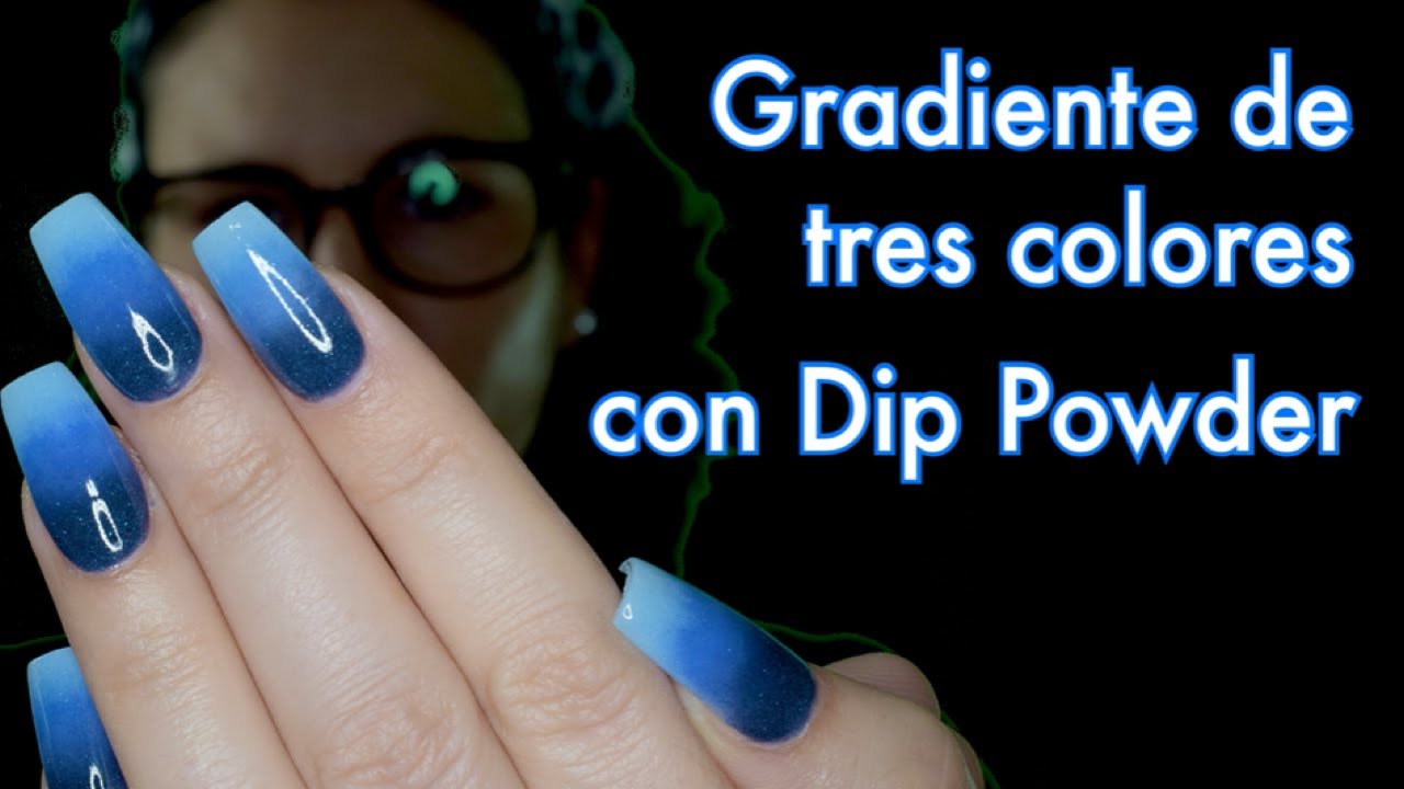 Difuminado de Tres Tonos con Dip Powder. ESP