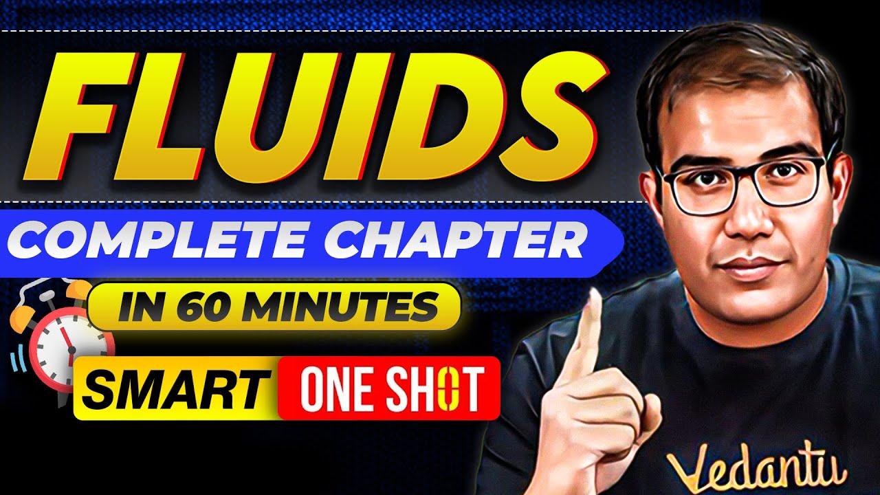JEE 2026 | Complete Fluids in 60 Minutes | SMART ONE SHOT | Class 11th JEE | Vinay Shur Sir