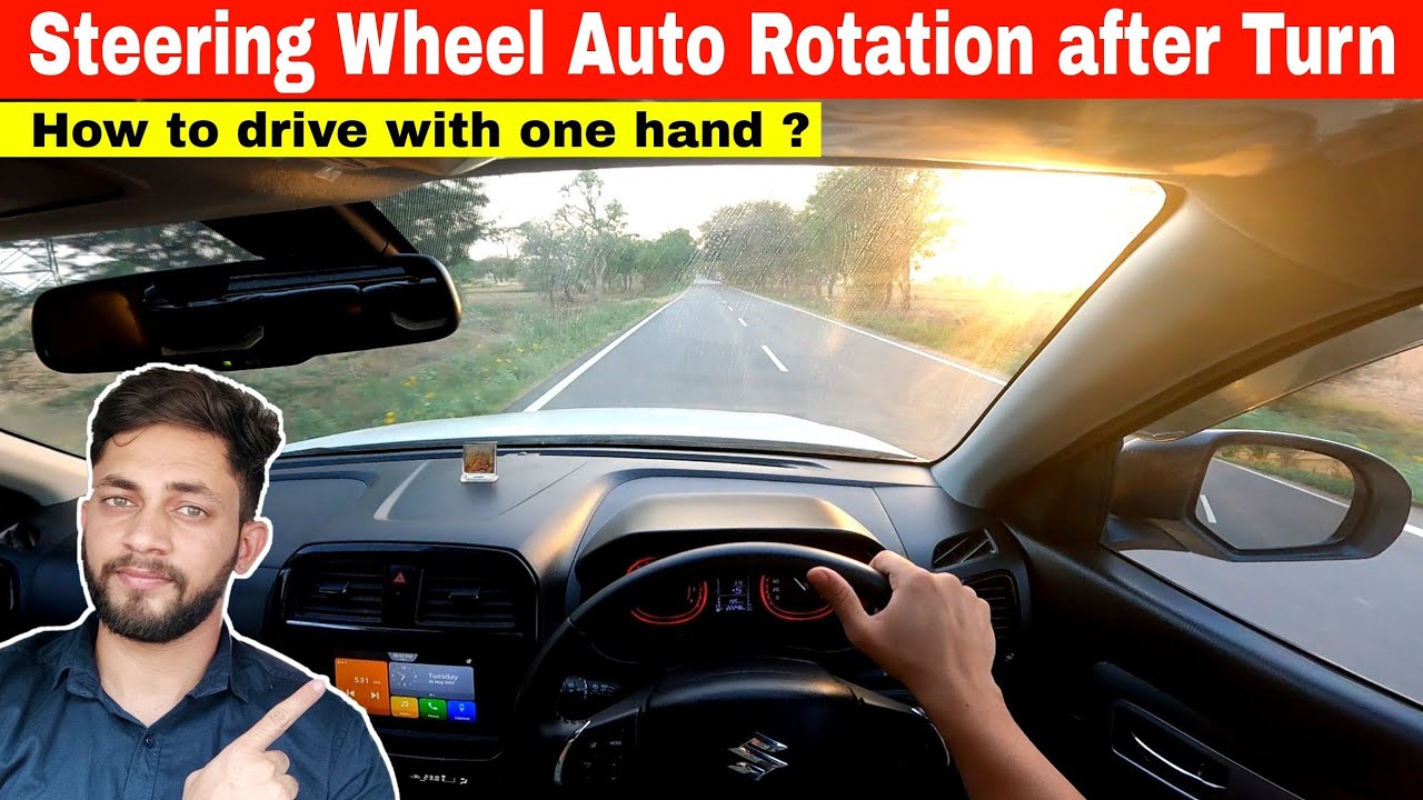 Part-28 | Steering wheel AUTO ROTATION | How to Steer in L-Shape (90°) Turns in narrow Roads ?