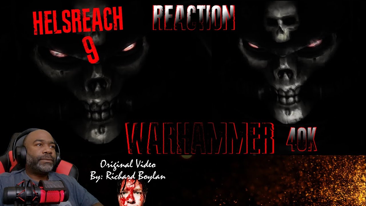 Helsreach 9 | Reaction + DarkTide Trailer | Reaction