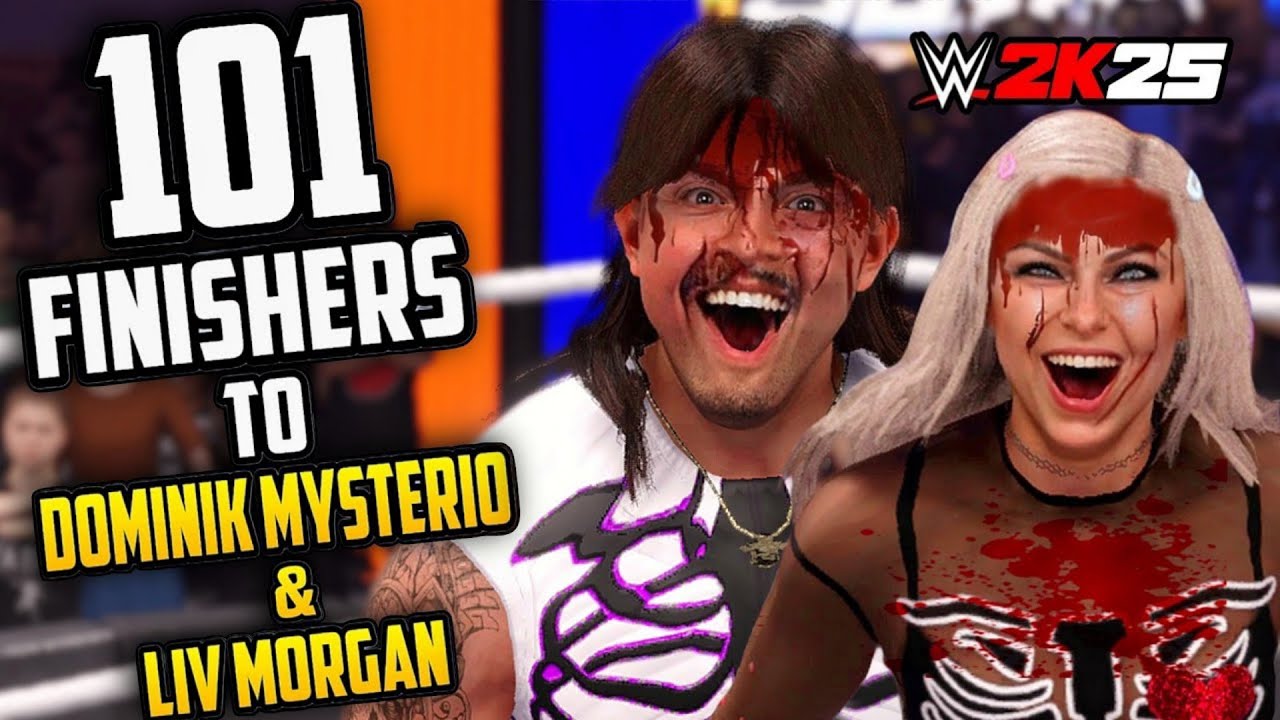 101 Finishers To Dominik Mysterio & Liv Morgan !!! (WWE 2K25 Countdown)