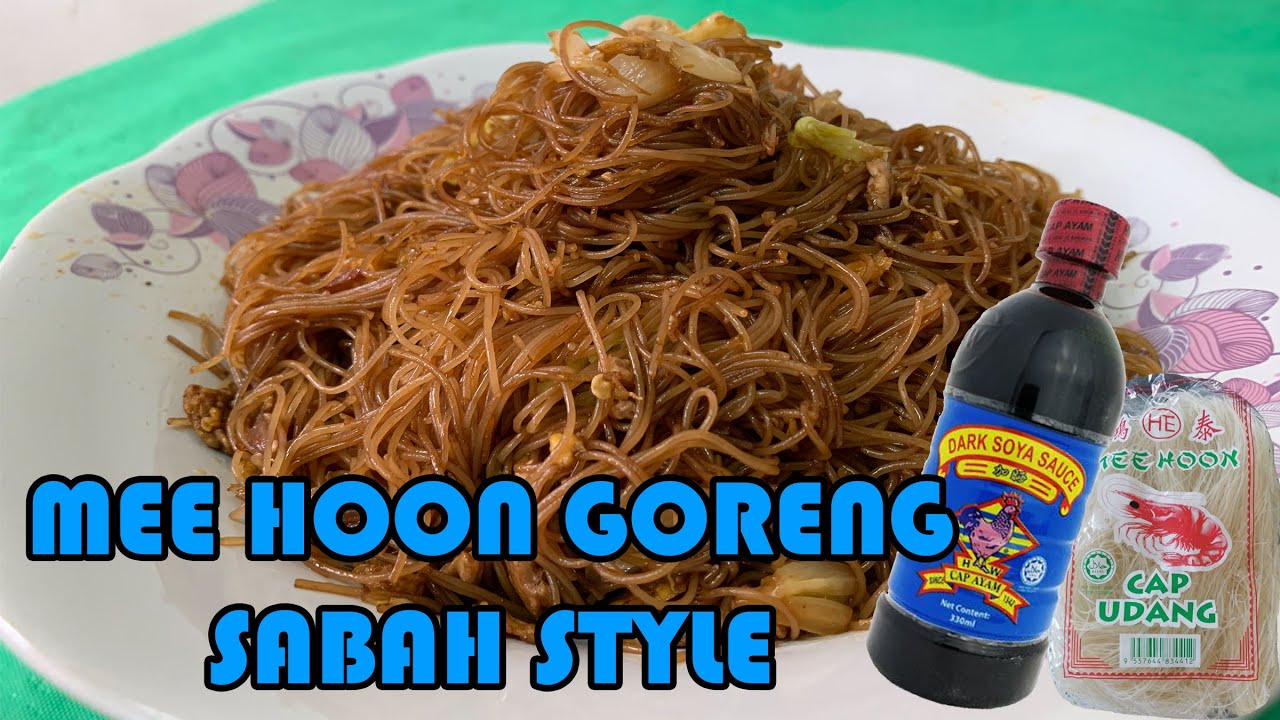 Mee Hoon Goreng Sabah Style | Mudah & Sedap
