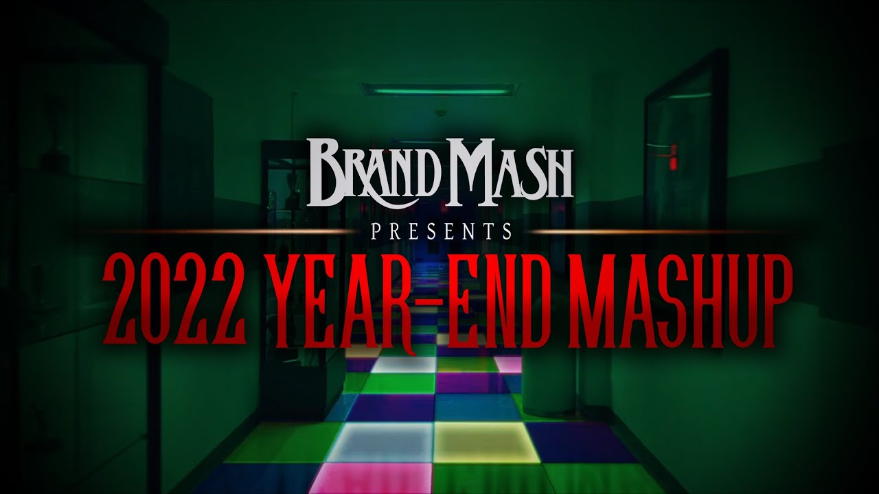 Year-End Mashup 2022 - 69 Songs !