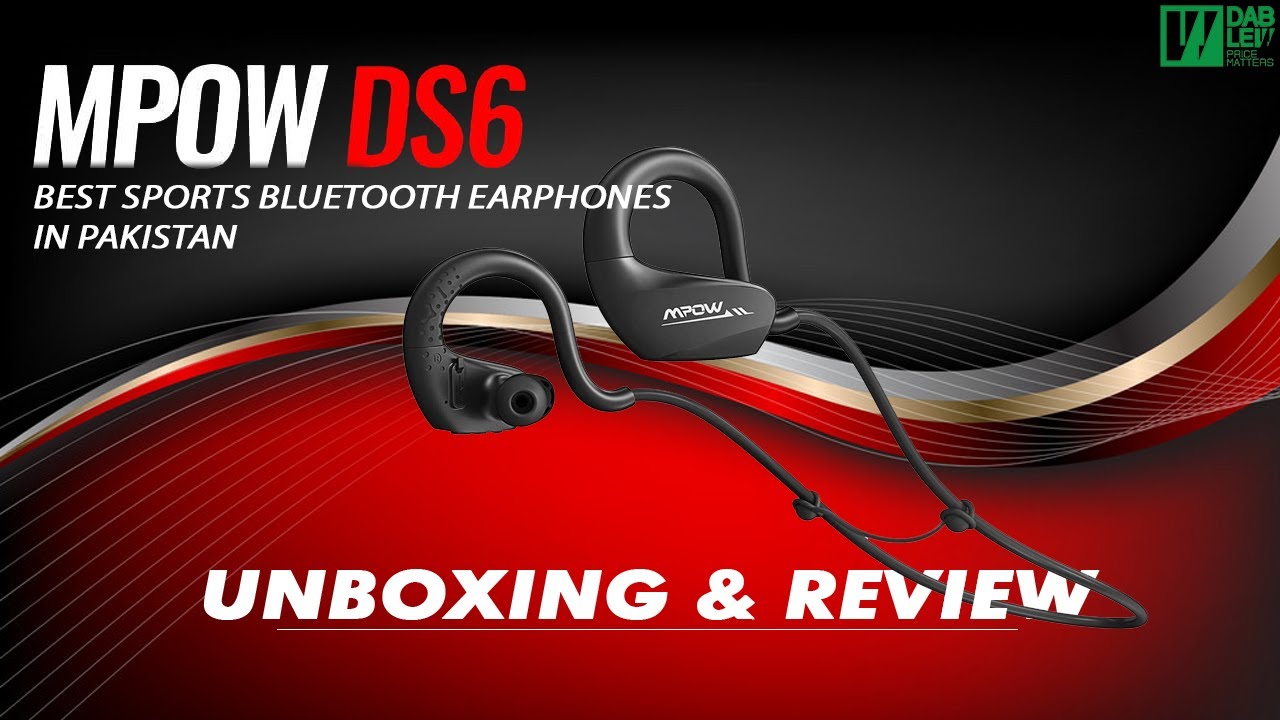 Best Sports Bluetooth Wireless Earphones in Pakistan | MPOW D6S Unboxing & Review | Dab Lew