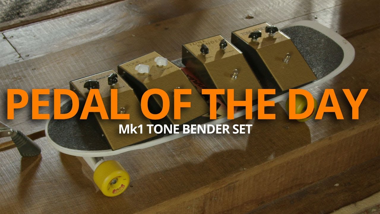 YT V5   Mk1 TONE BENDERS intro