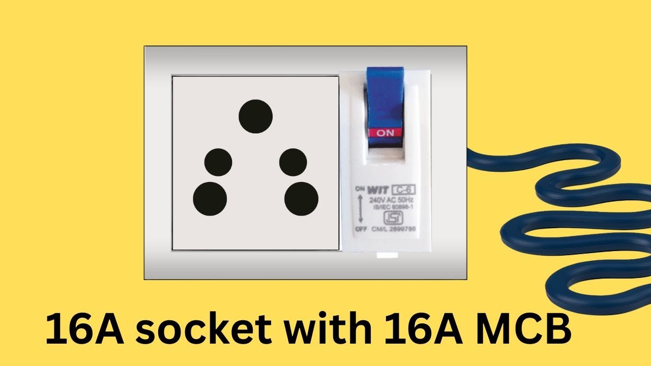 16A Socket with 16A MCB | Correct Wiring, Safety & Uses Explained | Don’t Make This Mistake