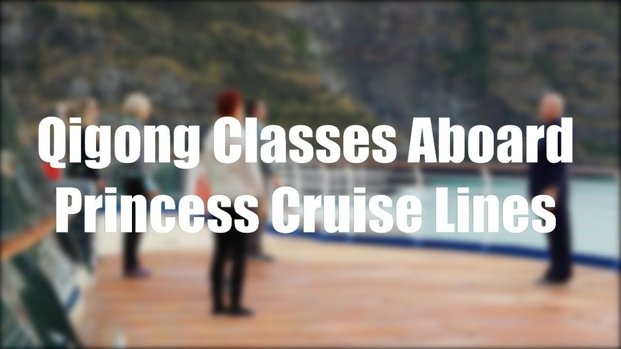Qigong Classes on Princess Cruises - Akaroa New Zealand