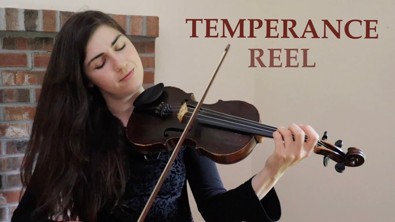 TEMPERANCE REEL ✨ Irish, old-time, and bluegrass fiddle tune