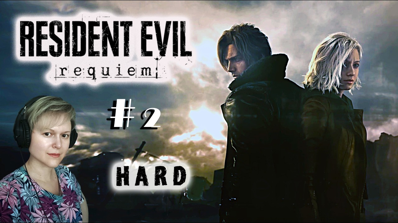 Жирный Повар # 2 / Resident Evil Requiem / HARD / ПРОХОЖДЕНИЕ