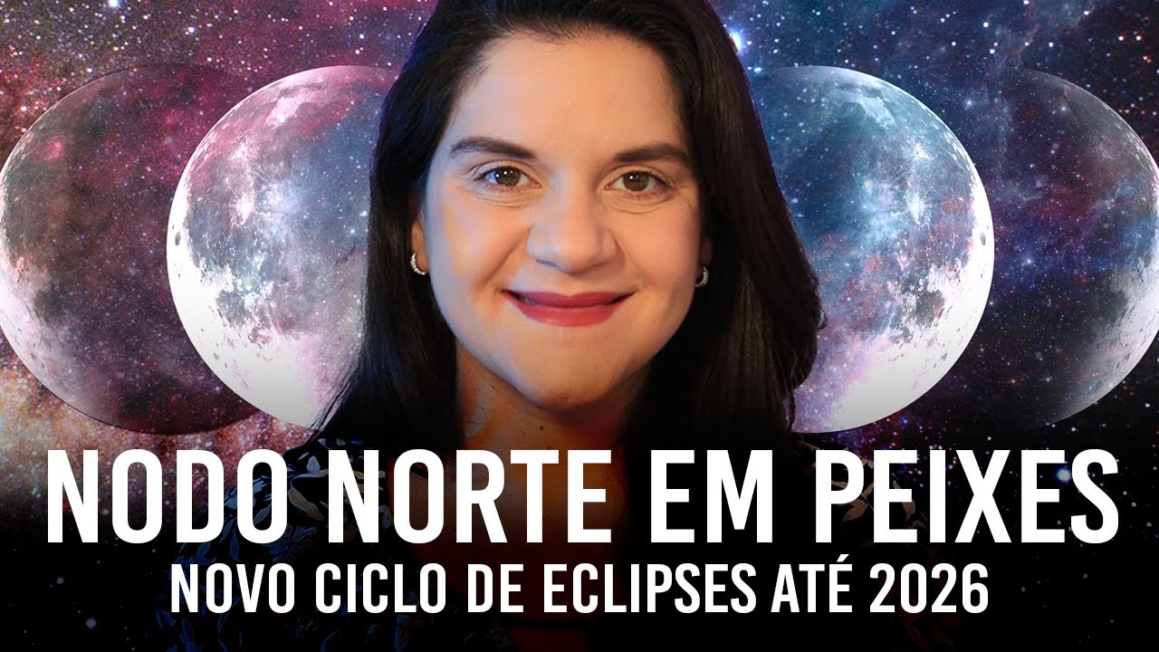 NODO NORTE EM PEIXES: Novo direcionamento mundial at&eacute; AGOSTO de 2026