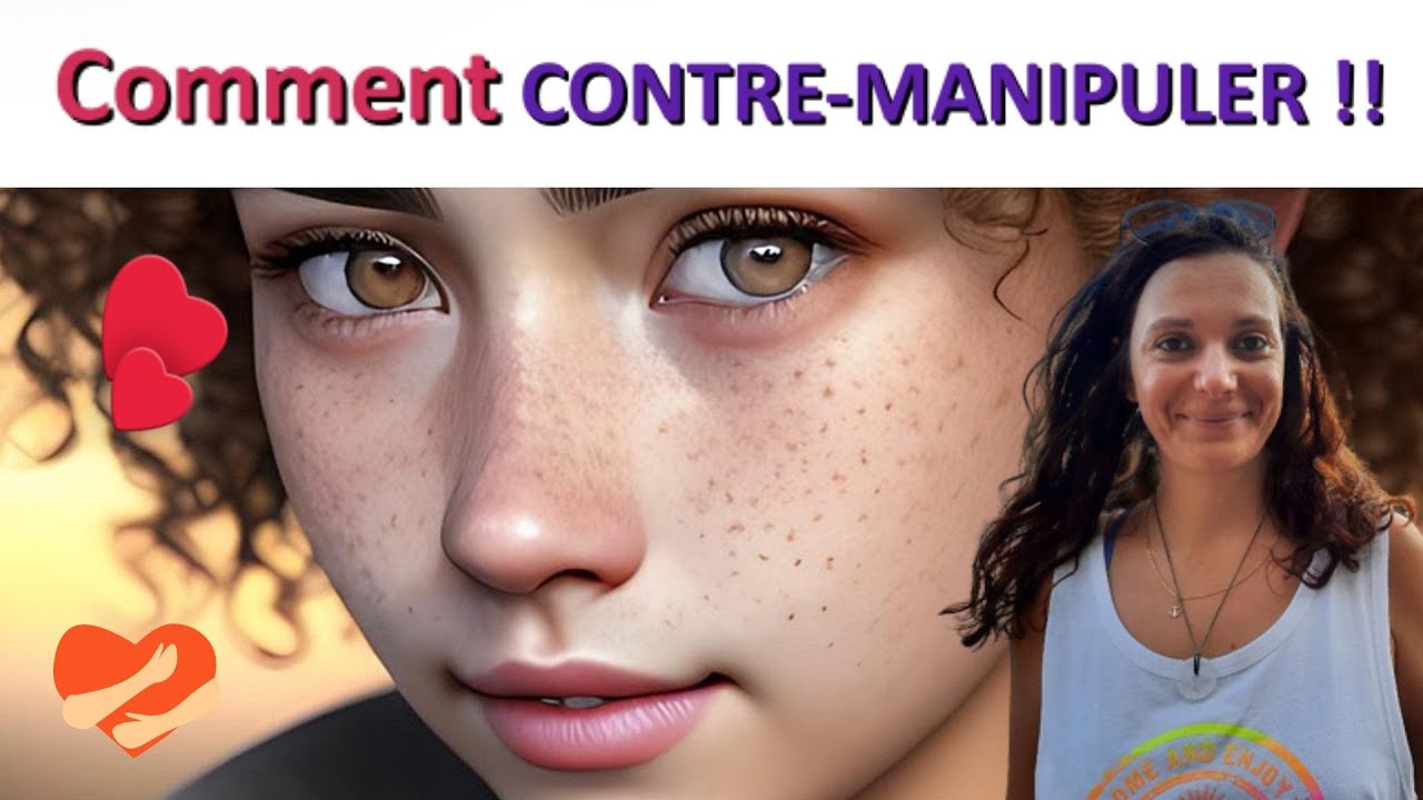 Comment APPRENDRE  à CONTRE-MANIPULER ? #hypersensible