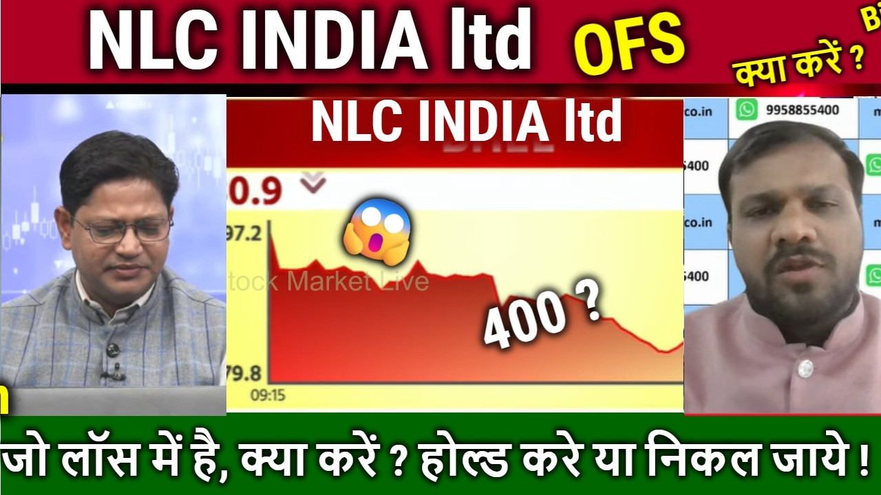 NLC INDIA ltd share news today,Buy,hold or sell ?nlc india stock analysis,OFS,target Tomarrow