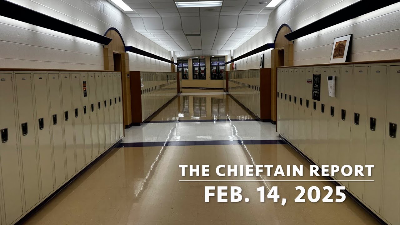 The Chieftain Report for Feb  14, 2025