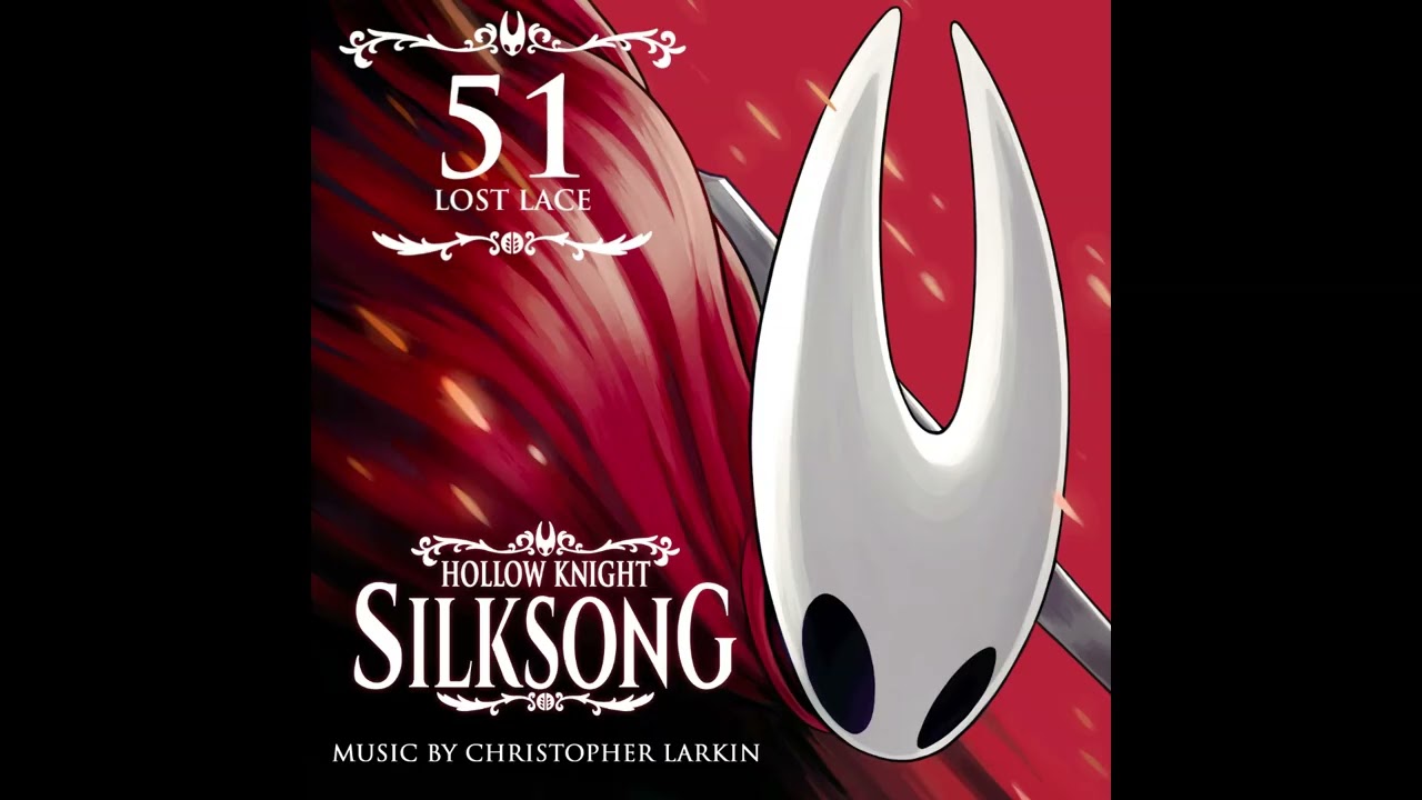 Silksong OST - Lost Lace