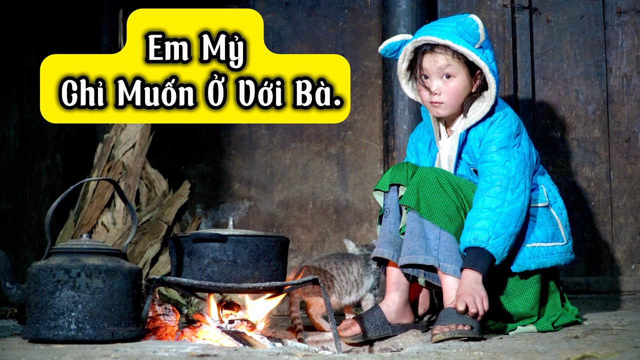 Em Mỷ Nhất Quyết Ở Lại Bản Chỉ Vì Lí Do Không Ai Ngờ Tới !!!