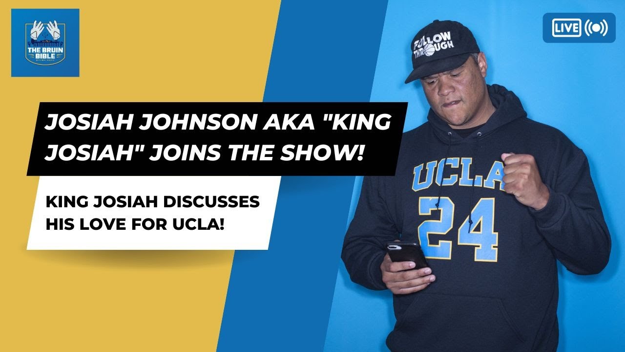 Bruin Bible: Former UCLA Basketball Player Josiah Johnson AKA 