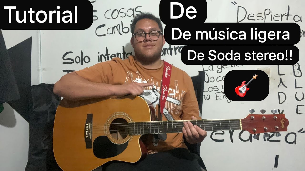 Tutorial de De música ligera!! De Soda stereo!! Video tutorial!!