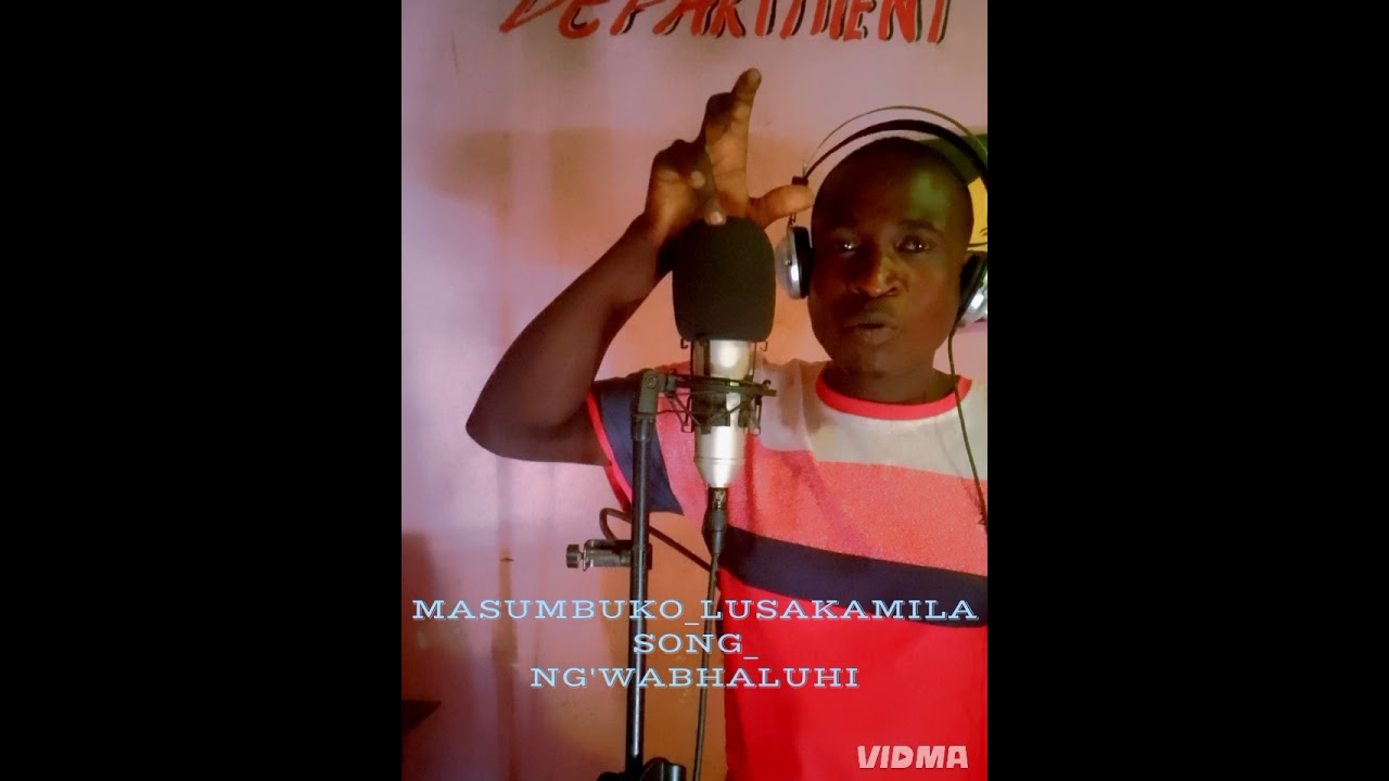 MASUMBUKO_LUSAKAMILA_SONG_NG'WABHALUHI_MK STUDIO_OFFICIALL_AUDIO_SALAWE_