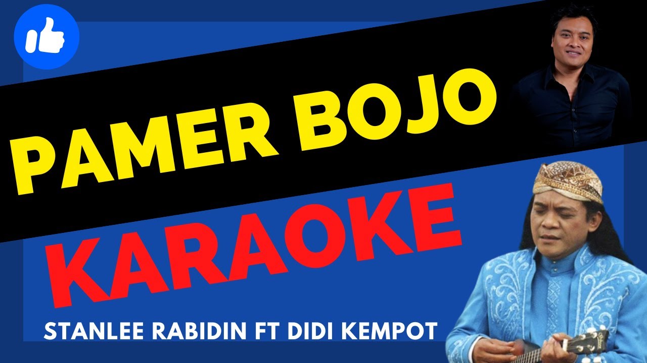 PAMER BOJO - STANLEE RABIDIN FT DIDI KEMPOT ||| KARAOKE