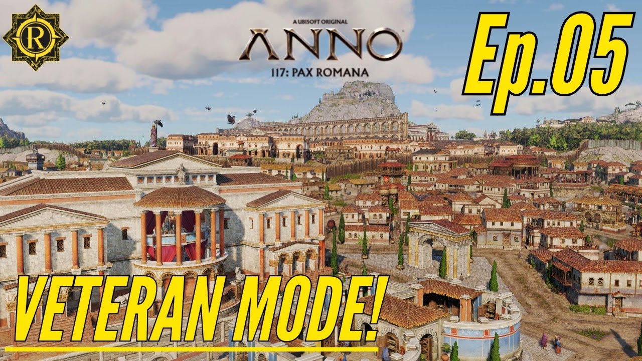 FORUMS, BATHS & AQUEDUCTS! - Anno 117 [VETERAN MODE SANDBOX] (Episode 5) - 4K - #ubisoftcreator