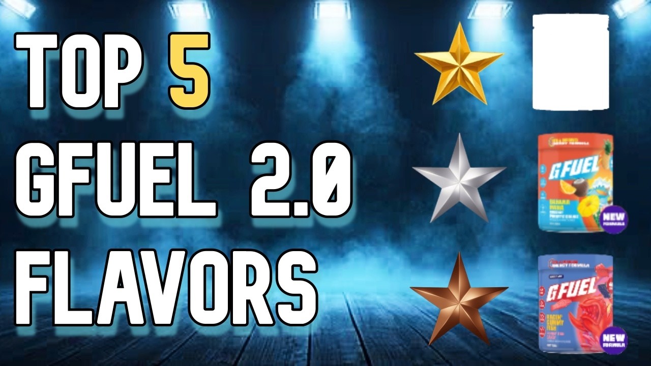 My Current Top 5 Favorite GFuel 2.0 Flavors!