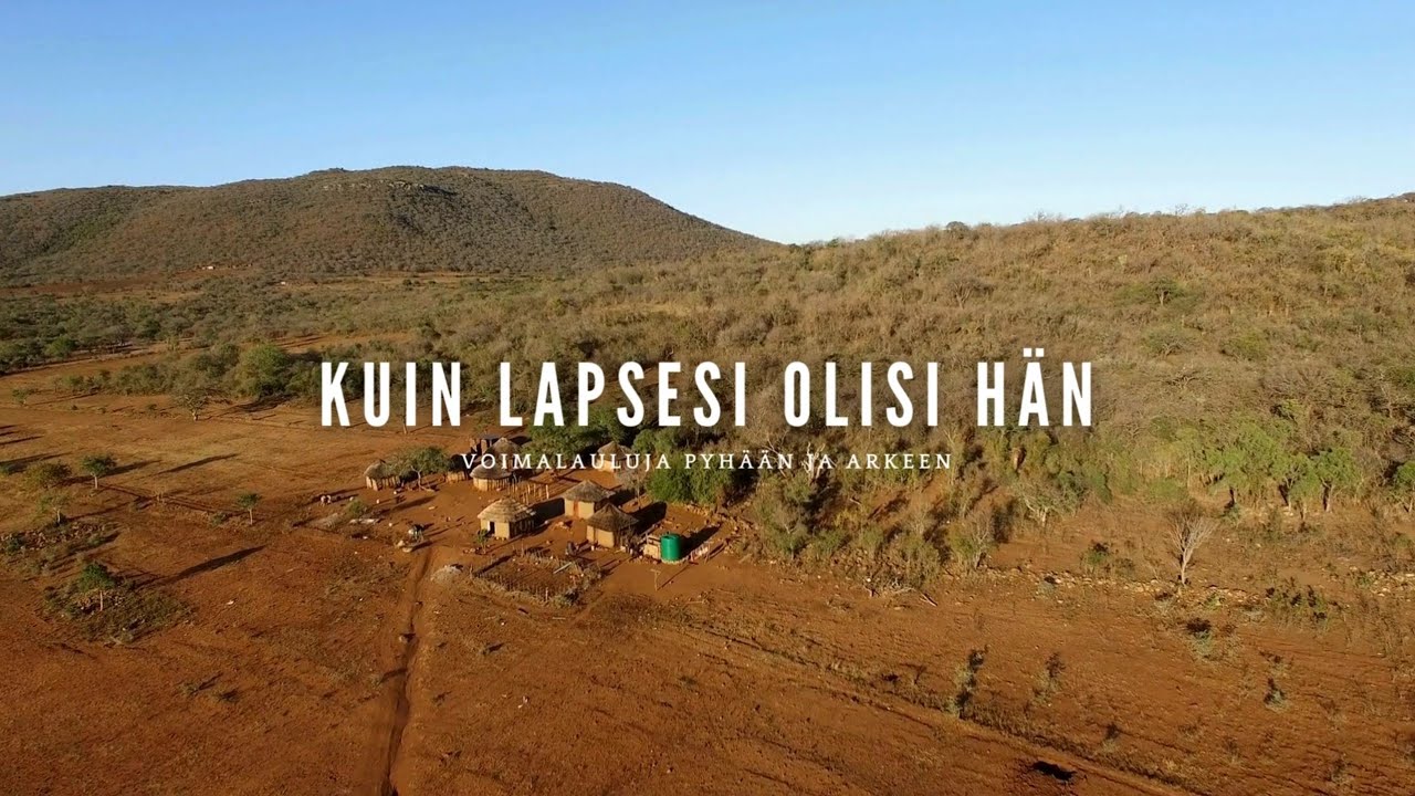 Voimalauluja pyhään ja arkeen: Kuin lapsesi olisi hän