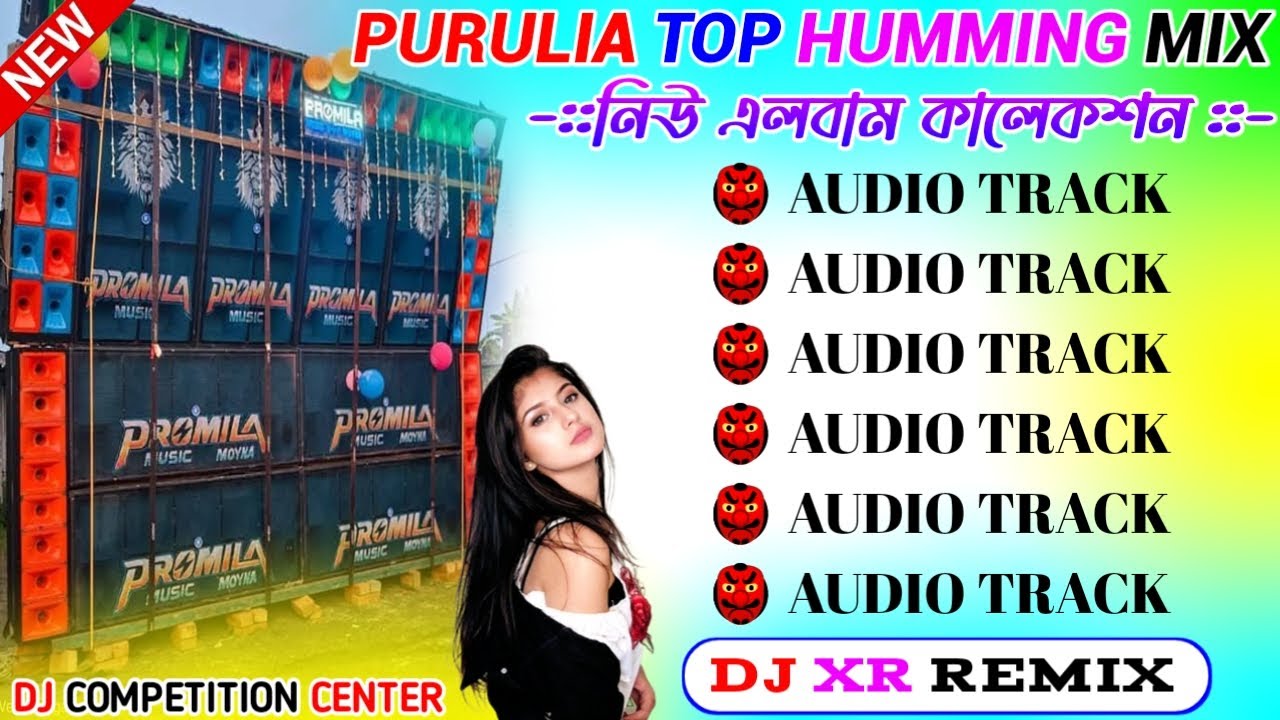 2026 Purulia Top Hit Humming Bass Song Mix/Best Of Purulia Top Humming  Song Mix/Dj Xr Remix