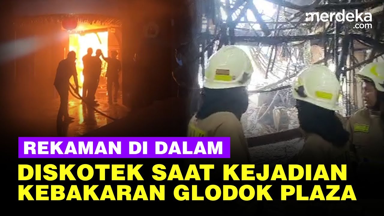 Rekaman di Dalam Diskotek Saat Kejadian Kebakaran Glodok Plaza, Tegang Aksi Pemadam