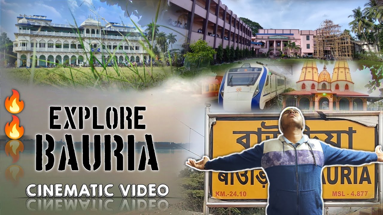 EXPLORE BAURIA ❤️🔥/ আমার প্রাণের শহর বাউড়িয়া ❤️/ Check Des⬇️/ #cinematic #bauria #explore