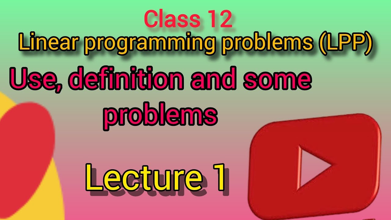 12th class mathematics || LPP || CHAPTER 12 || LECTURE 1 || @VMC_classes 