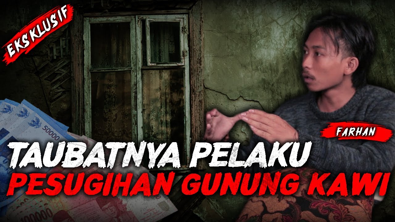 TAUBATNYA PELAKU PESUGIHAN GUNUNG KAWI ! BIKIN MERINDING ! W/Farhan @Radensurur