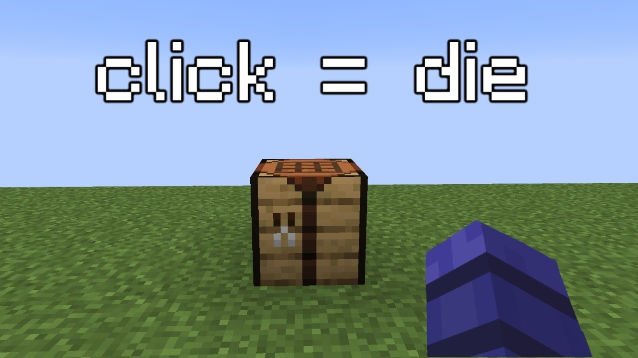 Killing people with a crafting table